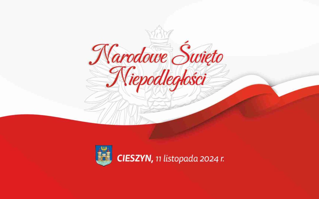 Narodowe Święto Niepodległości w Cieszynie 2024