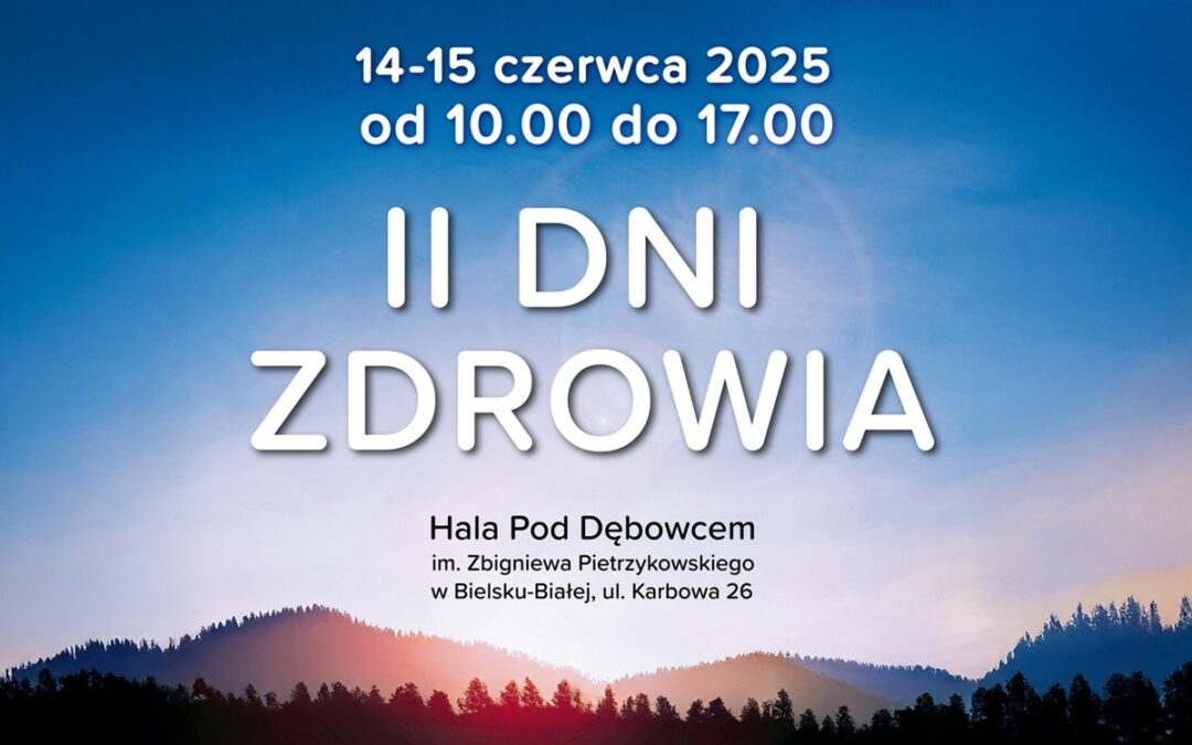 Zadbaj o swoje zdrowie