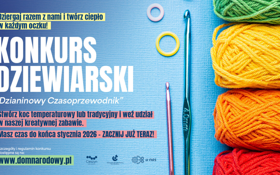 COK zaprasza do udziału w Konkursie Dziewiarskim „Dzianinowy Czasoprzewodnik”