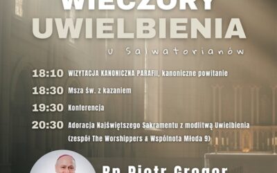 Zaproszenie na XXXIII Bielski Wieczór Uwielbienia u Salwatorianów