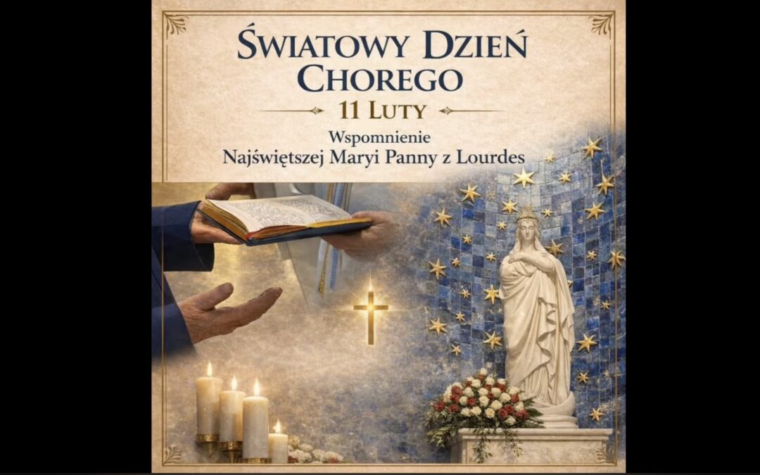 XXXIV Światowy Dzień Chorego