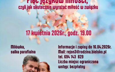 „Pięć języków miłości, czyli jak skutecznie wyrażać miłość w związku”