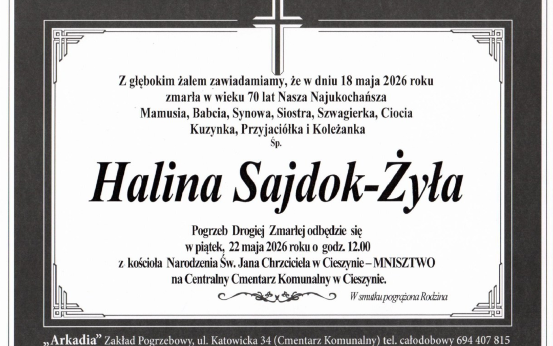 Zmarła Śp. Halina Sajdok-Żyła
