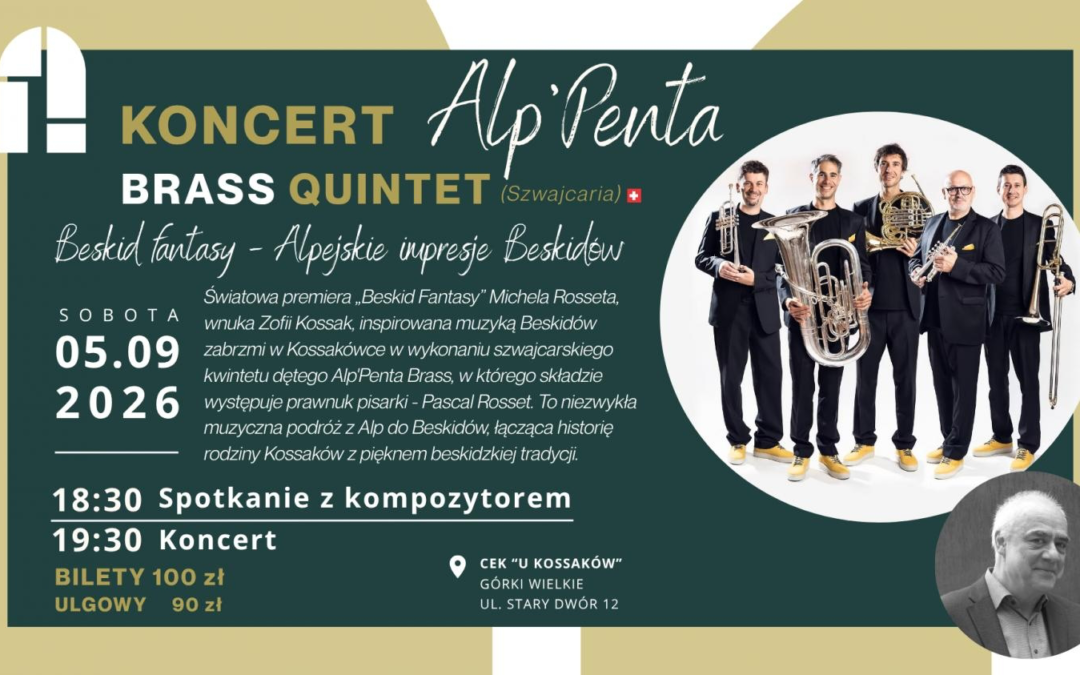 Zaproszenie na koncert wnuka Zofii Kossak w Górkach Wielkich