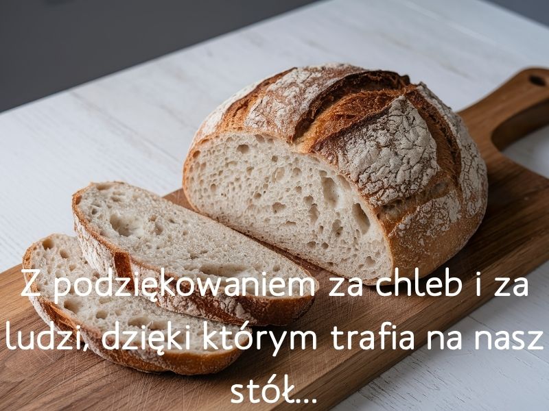 Dziękuję za chleb